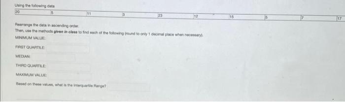 Minimum Value First Quartile Median Third Quartile Maximum Value 1