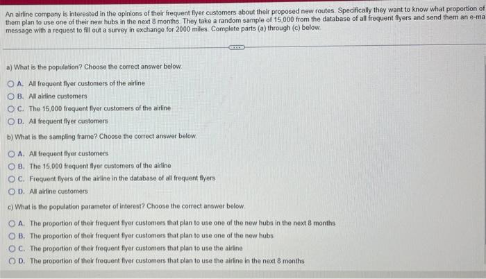 An Airline Company Is Interested In The Opinions Of Their Frequent Flyer Customers About Their Proposed New Routes Spec 1