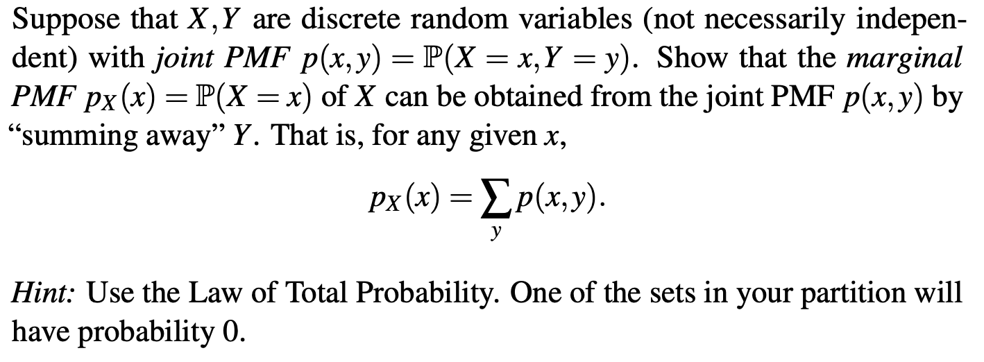 Suppose That X Y Are Discrete Random Variables Not Necessarily Indepen Dent With Joint Pmf P X Y P X X 1