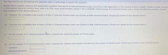 You May Need To Use The Appropriate Appendix Table Or Technology To Anwer This Question Market Share Analysis Company Et 1