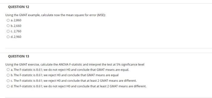 Question 11 Gmat Scores A Recent College Graduate Is In The Process Of Deciding Which One Of Three Graduate Schools He S 2