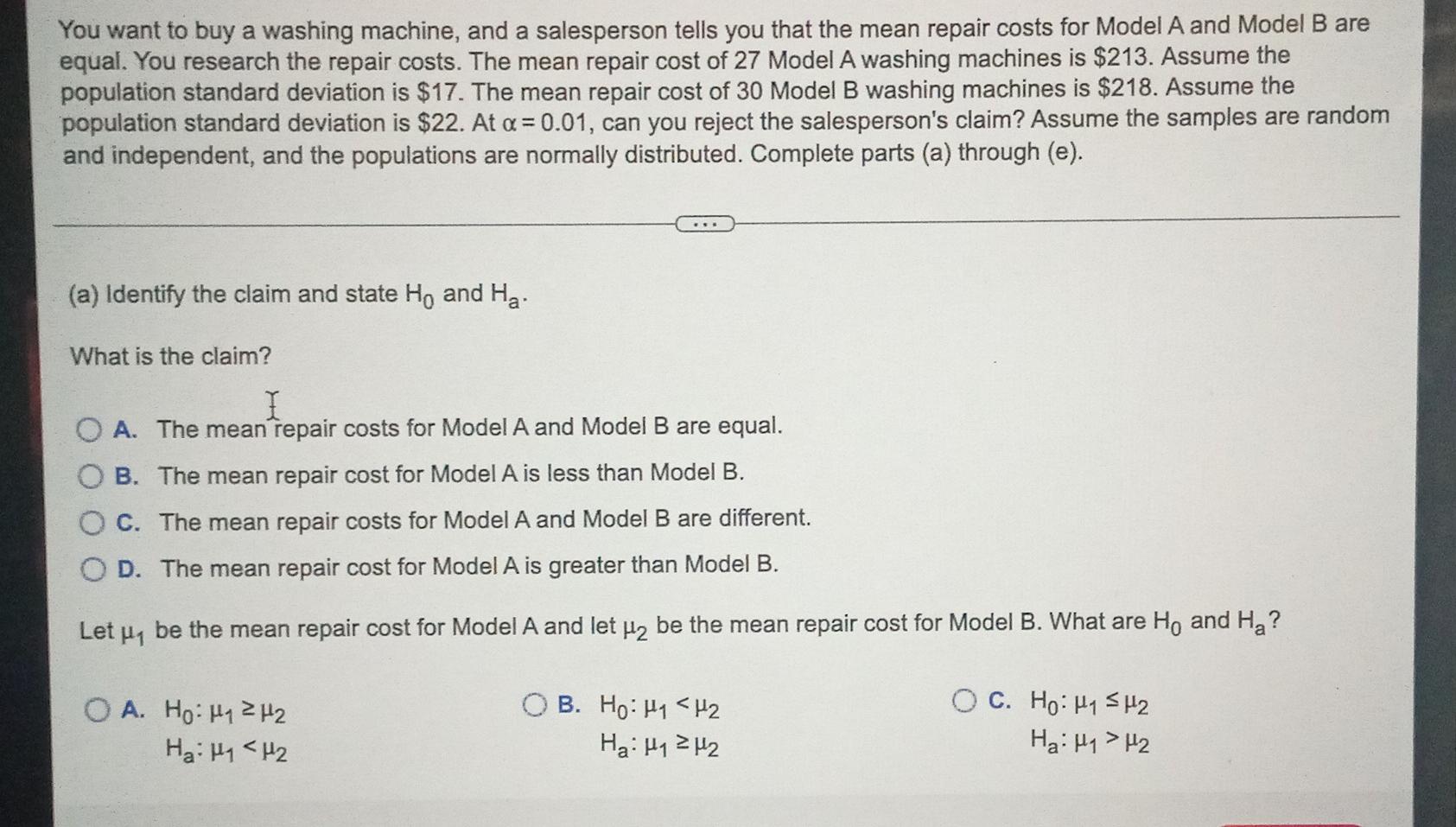 You Want To Buy A Washing Machine And A Salesperson Tells You That The Mean Repair Costs For Model A And Model B Are Eq 1