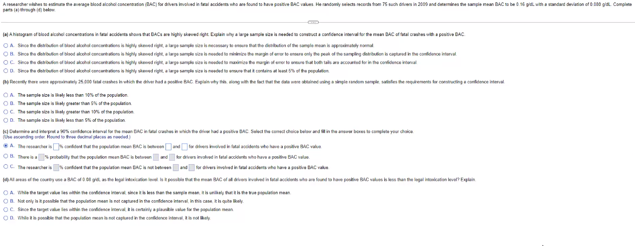 A Researcher Wishes To Estimate The Average Blood Alcohol Concentration Bac For Drivers Involved In Fatal Accidents Wh 1