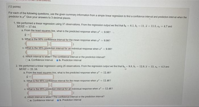 Weito 12 Points For Each Of The Following Questions Use The Given Summary Information From A Simple Linear Regression 1