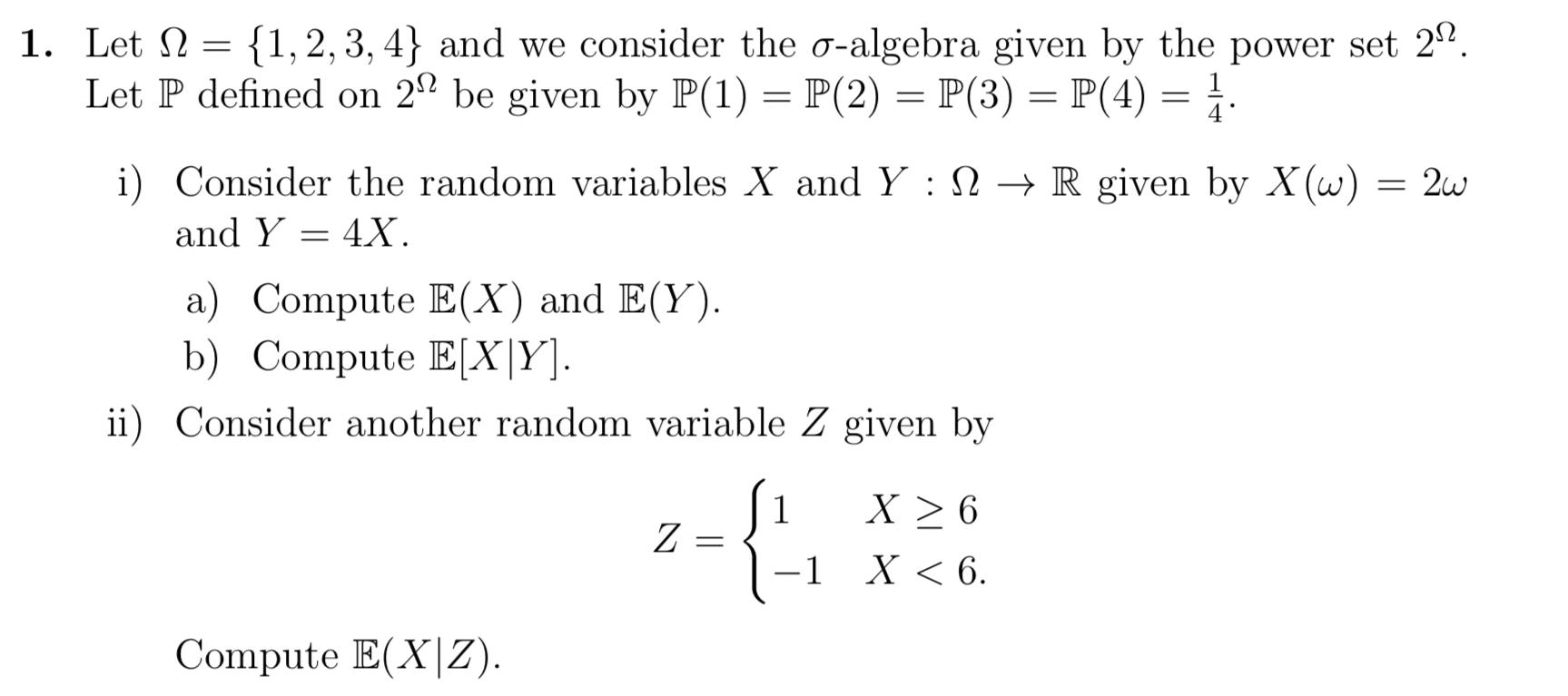 1 Let 12 1 2 3 4 And We Consider The O Algebra Given By The Power Set 29 Let P Defined On 22 Be Given 1