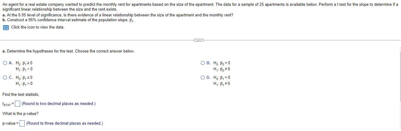 An Agent For A Real Estate Company Wanted To Predict The Monthly Rent For Apartments Based On The Size Of The Apartment 1