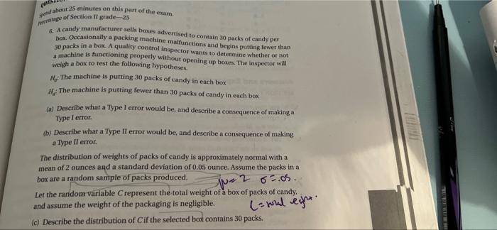 About 25 Minutes On This Part Of The Exam Awape Of Section Ii Grade25 A Candy Manufacturer Sells Bones Advertised To Con 1