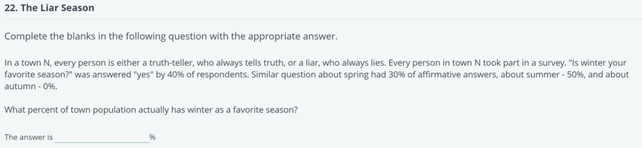 22 The Liar Season Complete The Blanks In The Following Question With The Appropriate Answer In A Town N Every Person 1