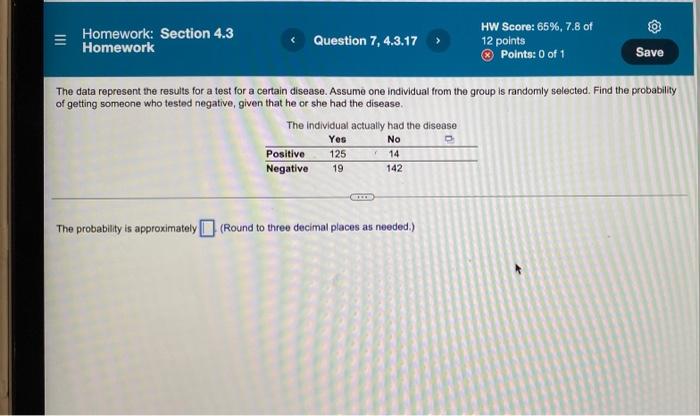 Homework Section 4 3 Homework Question 7 4 3 17 Hw Score 65 7 8 Of 12 Points Points 0 Of 1 Save The Data Represent 1