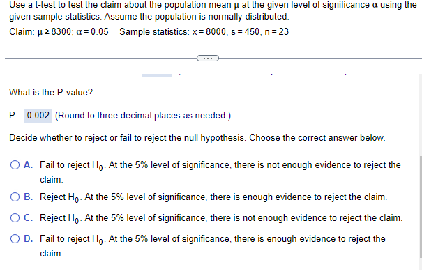 Use A T Test To Test The Claim About The Population Mean P At The Given Level Of Significance A Using The Given Sample S 1