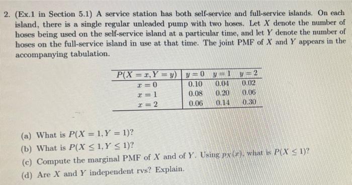 2 Ex 1 In Section 5 1 A Service Station Has Both Self Service And Full Service Islands On Each Island There Is A Si 1