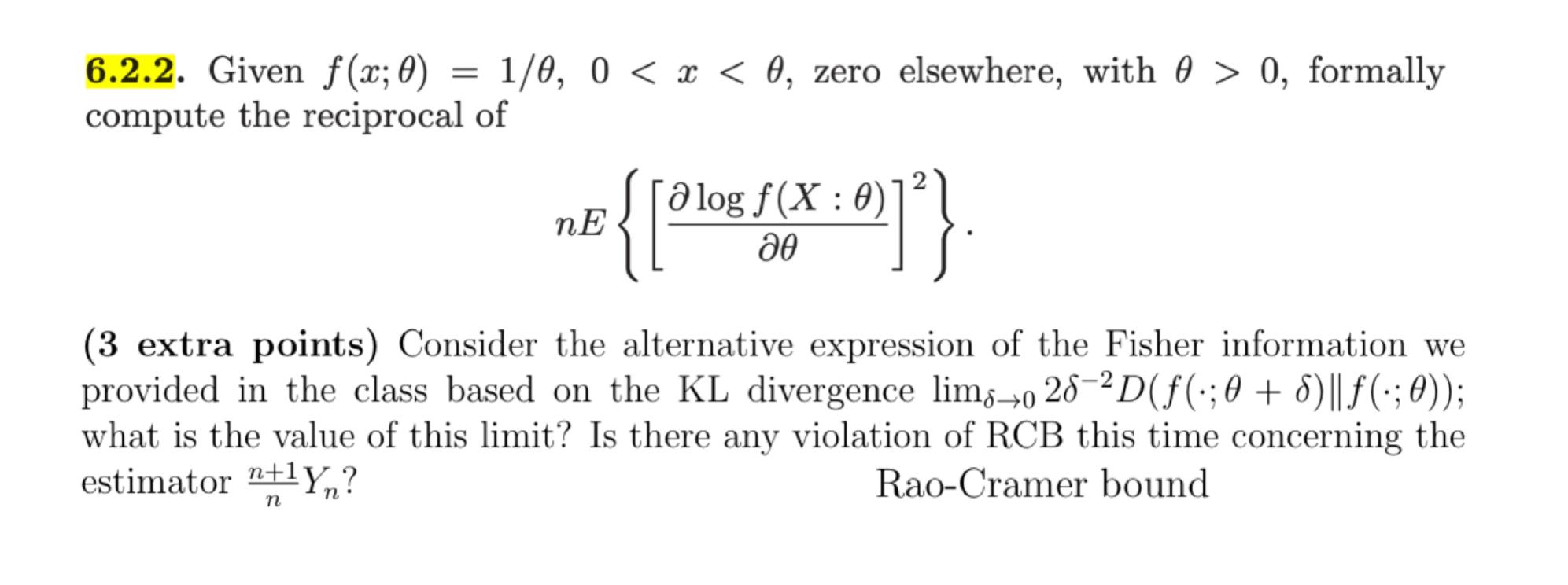6 2 2 Given F X 0 1 0 0 X 0 Zero Elsewhere With 0 0 Formally Compute The Reciprocal Of Ne For Color 1