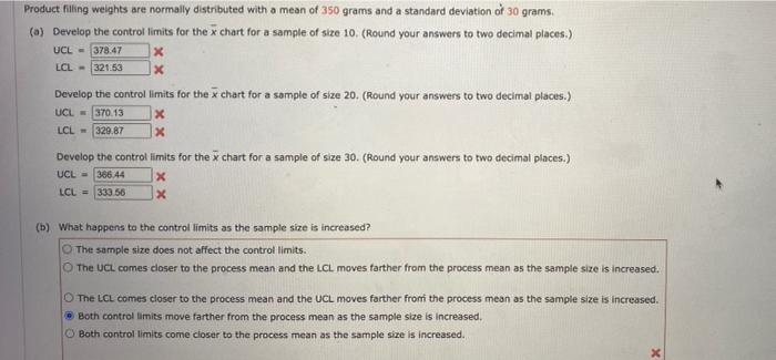 Ucl 378 47 Lcl 321 53 Product Filling Weights Are Normally Distributed With A Mean Of 350 Grams And A Standard Deviati 1