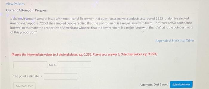View Policies Current Attempt In Progress Is The Environment A Major Issue With Americans To Answer That Question A An 1