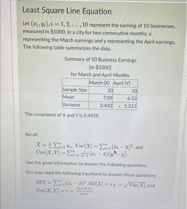 Least Square Line Equation Let Di Yi I 1 2 10 Represent The Earning Of 10 Businesses Measured In 1000 In A 1