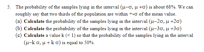 5 The Probability Of The Samples Lying In The Interval U O U O Is About 68 We Can Roughly Say That Two Thirds Of 1