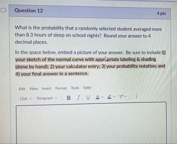 For The Remaining Questions On The Project You Will Need To Use The Distribution Tools On Your Calculator We Will Be W 4