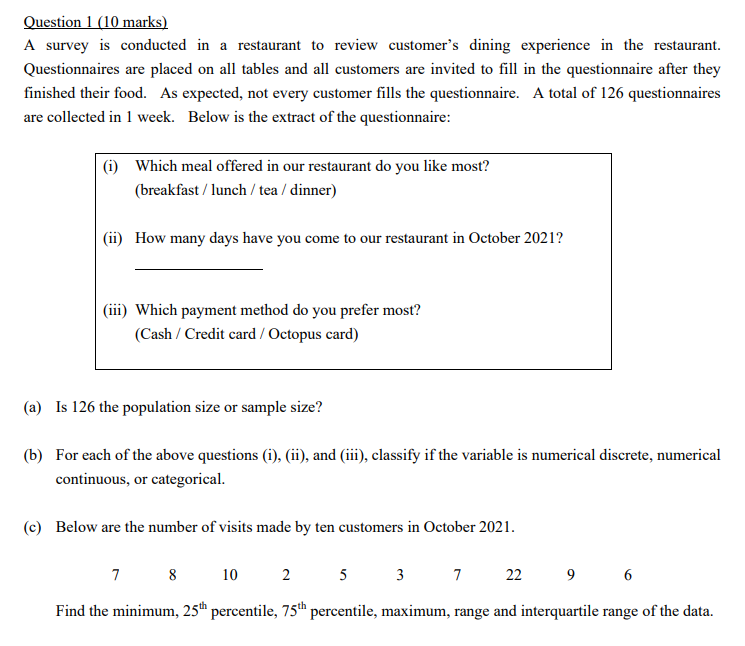 Question 1 10 Marks A Survey Is Conducted In A Restaurant To Review Customer S Dining Experience In The Restaurant Qu 1