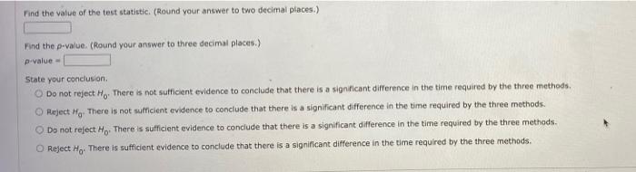A Client Want To Determine Whether There Is A Significant Difference In The Time Recited To Complete A Programevaluation 2