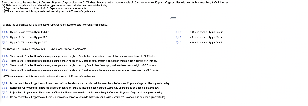 Several Years Ago The Mean Height Of Women 20 Years Of Age Or Older Was 63 7 Inches Suppose That A Random Sample Of 45 1