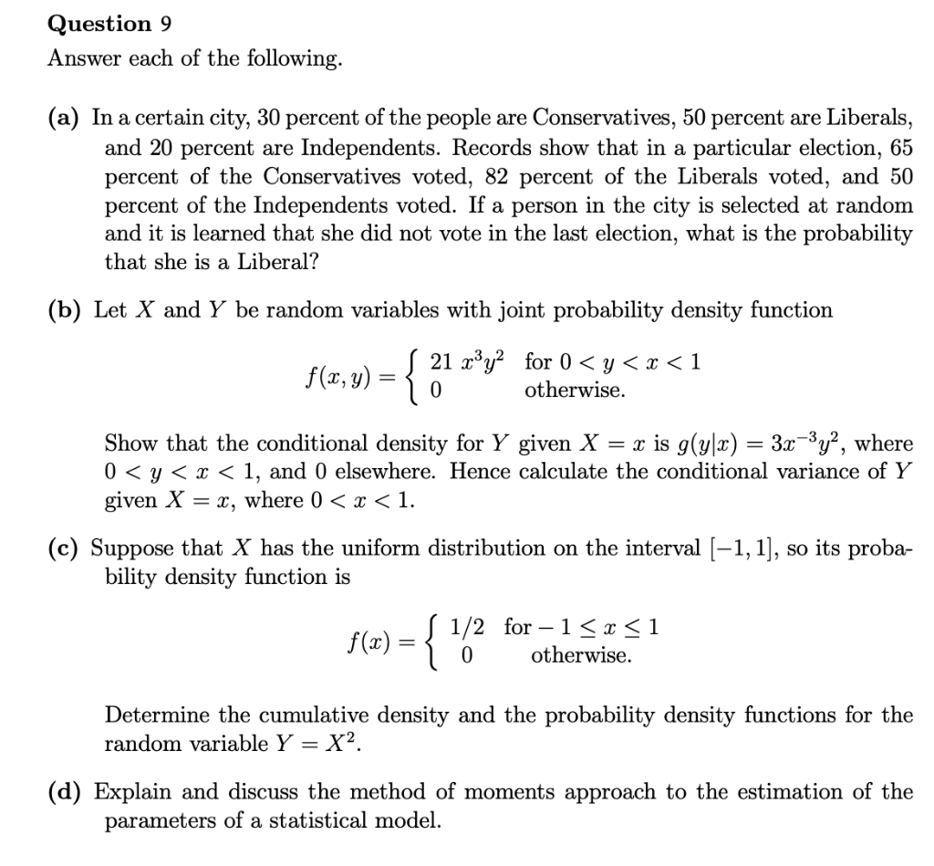 Question 9 Answer Each Of The Following A In A Certain City 30 Percent Of The People Are Conservatives 50 Percent A 1