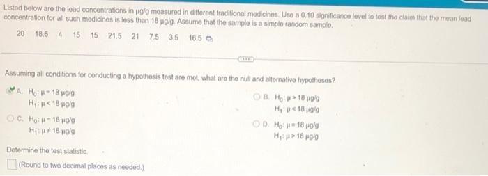 Listed Below Are The Lead Concentrations In Ugla Moasured In Different Traditional Medicinos Use A 0 10 Significance Le 1