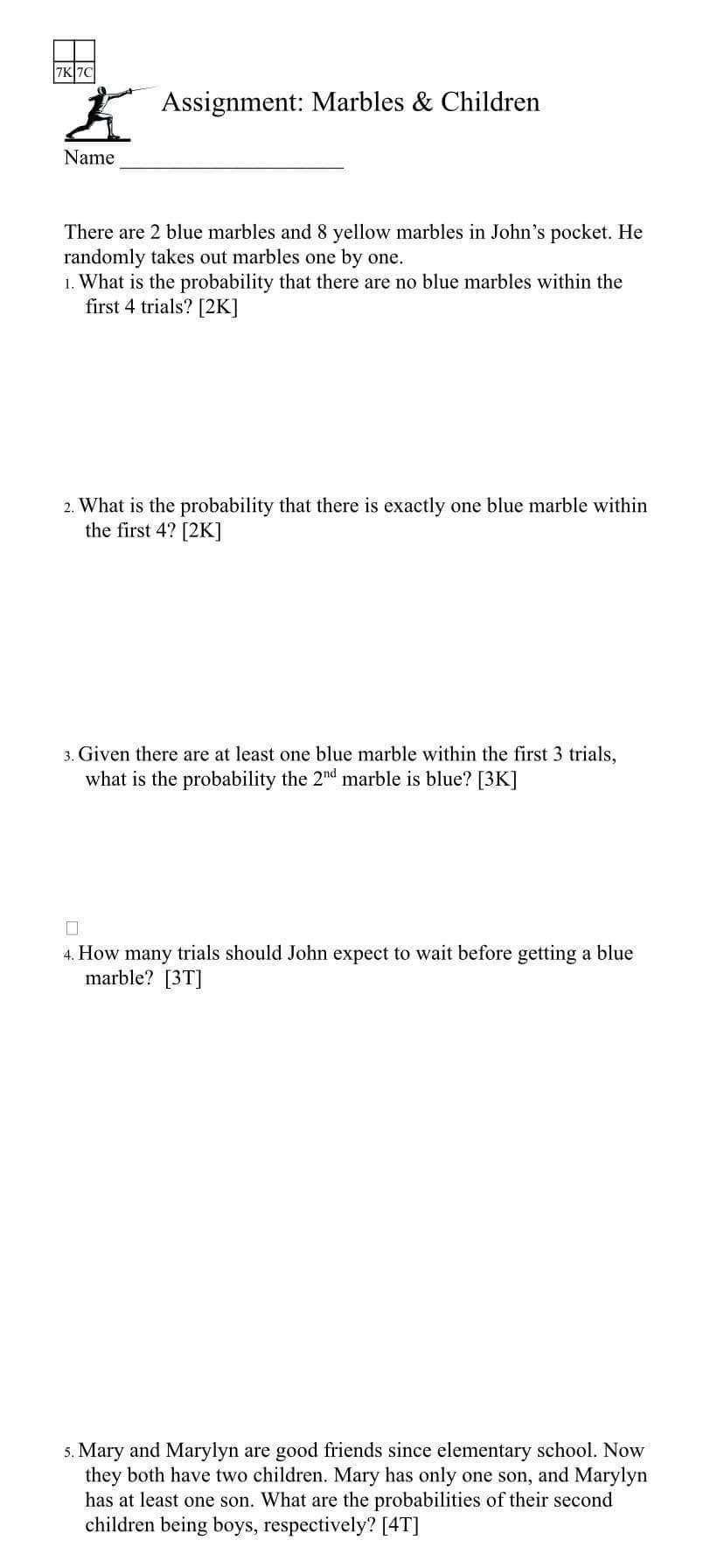 7k 7c K Assignment Marbles Children Name There Are 2 Blue Marbles And 8 Yellow Marbles In John S Pocket He Randomly 1