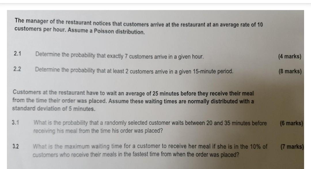 The Manager Of The Restaurant Notices That Customers Arrive At The Restaurant At An Average Rate Of 10 Customers Per Hou 1