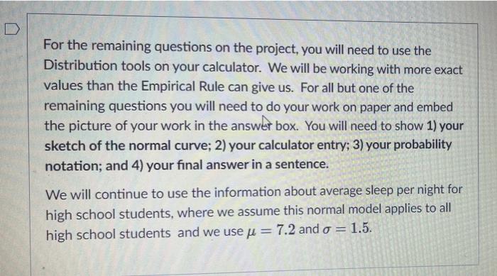 For The Remaining Questions On The Project You Will Need To Use The Distribution Tools On Your Calculator We Will Be W 1