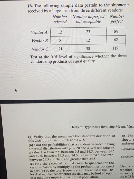 78 The Following Sample Data Pertain To The Shipments Received By A Large Firm From Three Different Vendors Number Num 1