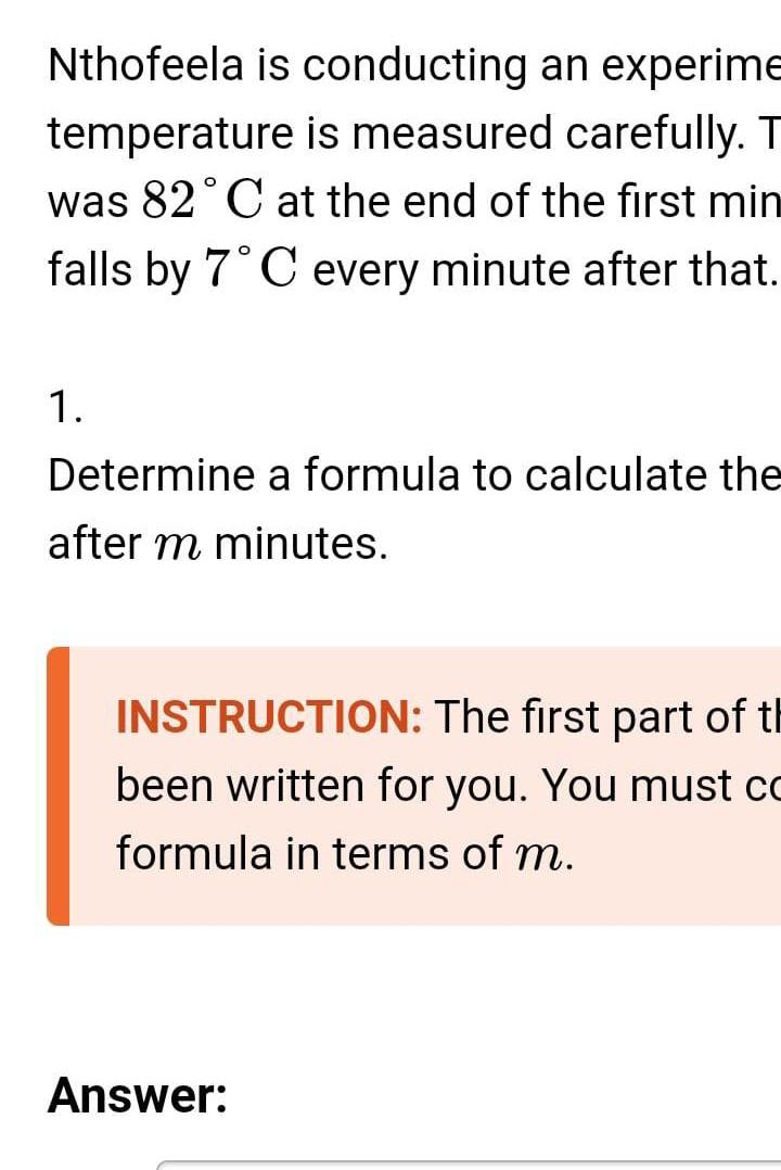 Nthofeela Is Conducting An Experime Temperature Is Measured Carefully T Was 82 C At The End Of The First Min Falls By 7 1