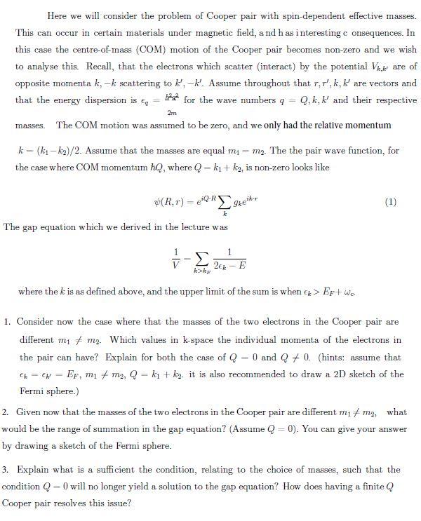 Here We Will Consider The Problem Of Cooper Pair With Spin Dependent Effective Masses This Can Occur In Certain Materia 1