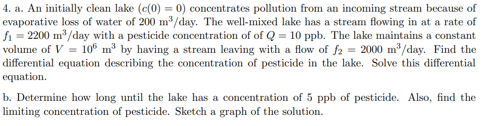 4 A An Initially Clean Lake C 0 0 Concentrates Pollution From An Incoming Stream Because Of Evaporative Loss Of 1