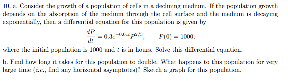 0 01tp2 3 10 A Consider The Growth Of A Population Of Cells In A Declining Medium If The Population Growth Depends 1