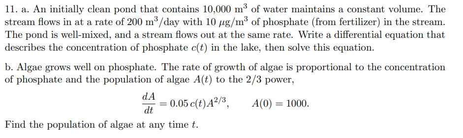 11 A An Initially Clean Pond That Contains 10 000 M3 Of Water Maintains A Constant Volume The Stream Flows In At A Ra 1