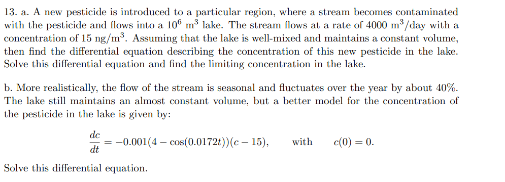 13 A A New Pesticide Is Introduced To A Particular Region Where A Stream Becomes Contaminated With The Pesticide And 1