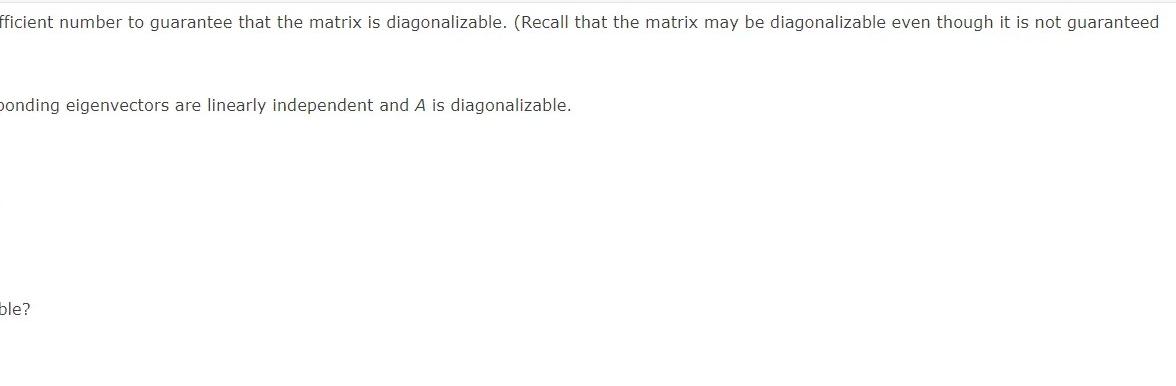 Find The Eigenvalues Of The Matrix And Determine Whether There Is A Sufficient Number To Guarantee That The Matrix Is Di 2