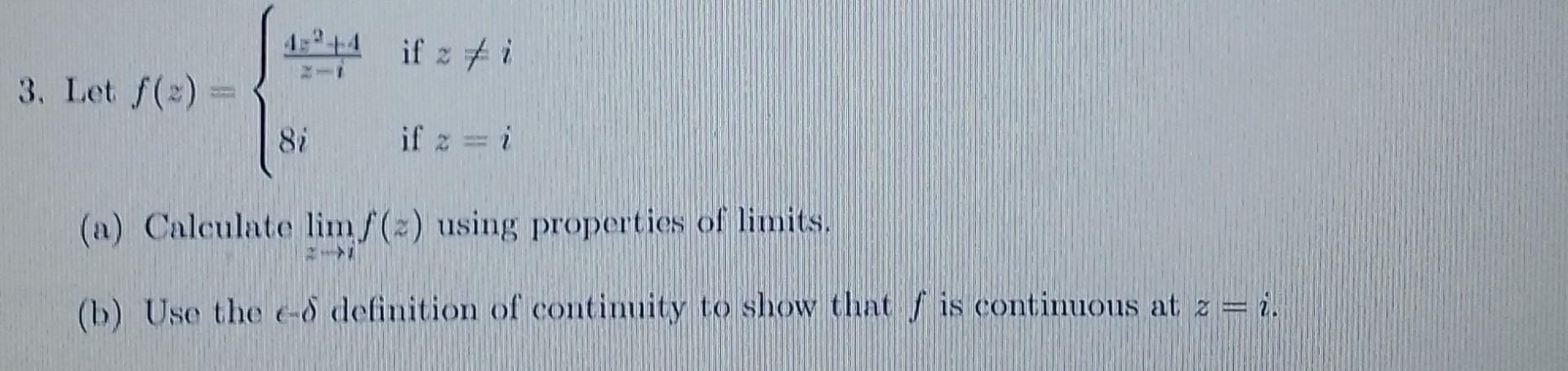 12 1 Il At I 3 Let 8 If 2 A Calculate Lim Using Properties Of Limits B Use The E 8 Definition Of Co 1