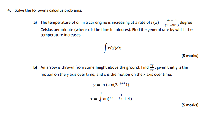 4 Solve The Following Calculus Problems A The Temperature Of Oil In A Car Engine Is Increasing At A Rate Of R X 4x 1