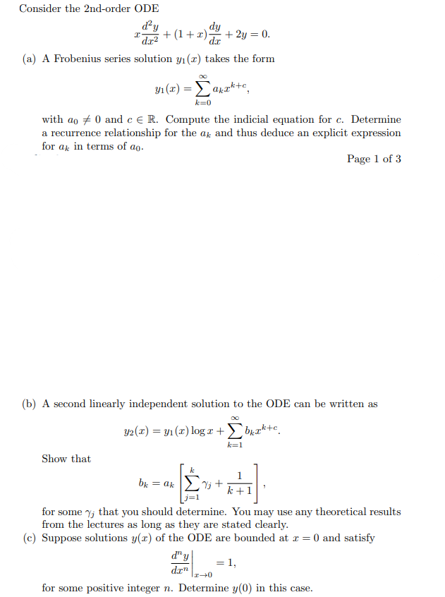Dy Consider The 2nd Order Ode Dy 1 R 2y 0 Dac A A Frobenius Series Solution Yi Takes The Form C D22 Yi X 1