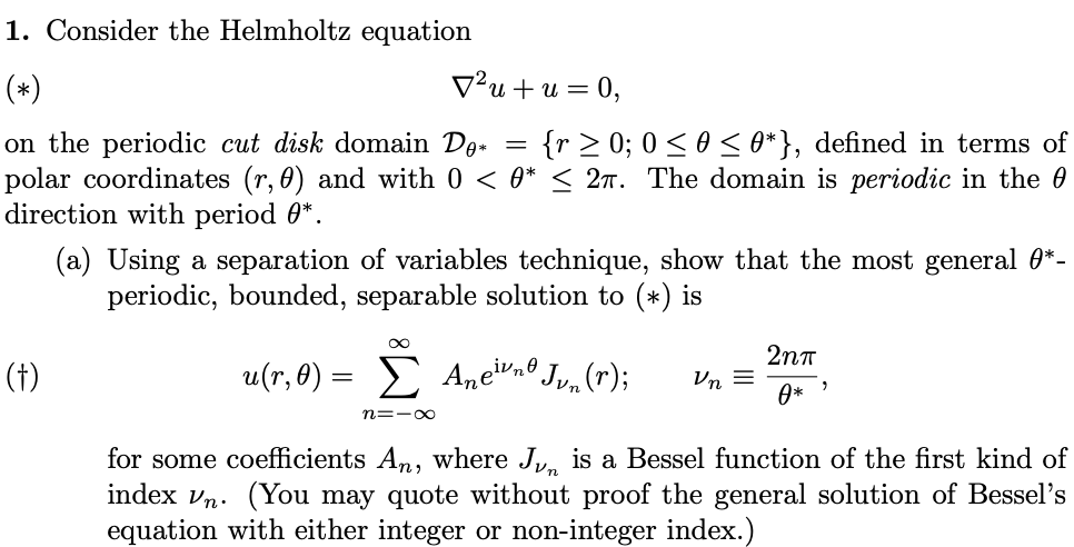 1 Consider The Helmholtz Equation V U 1 0 On The Periodic Cut Disk Domain De R 0 0 O 0 Defined In T 1