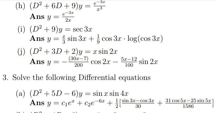 H H D 6d 9 E 3 23 Ans Y E 3 2 2 I D2 9 Y Sec 3x Ans Y Sin 3x I Cos 3x Log Cos 3x J D2 1