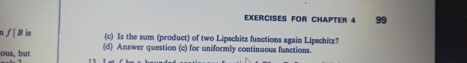 Exercises For Chapter 4 99 Ms Bis C Is The Sum Product Of Two Lipschitz Functions Again Lipschitz D Answer Questi 1