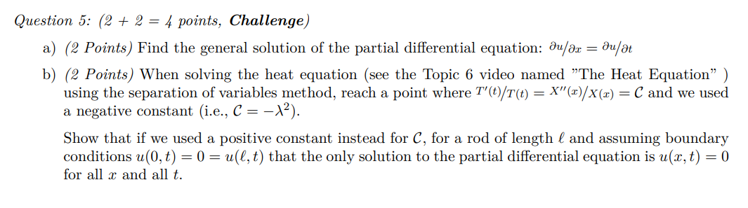 Question 5 2 2 4 Points Challenge A 2 Points Find The General Solution Of The Partial Differential Equation 1