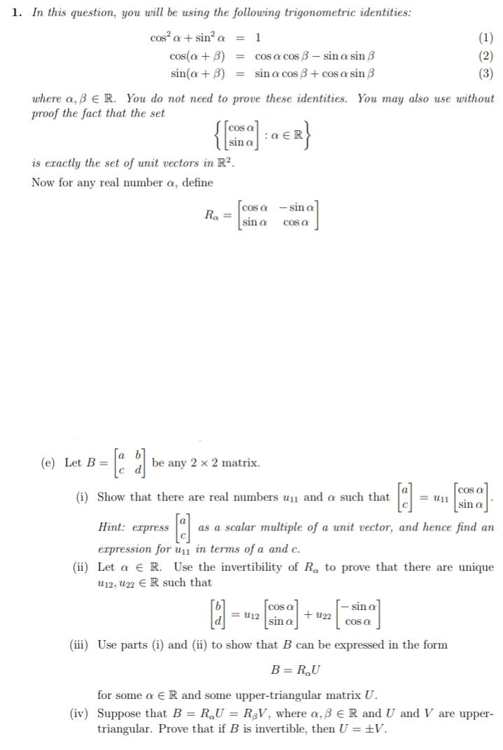 1 In This Question You Will Be Using The Following Trigonometric Identities Cosa Sind A 1 Cos A B Cos A Cos Sin 2