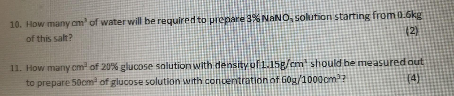 10 How Many Cm Of Water Will Be Required To Prepare 3 Nano Solution Starting From 0 6kg Of This Salt 2 11 How Man 1