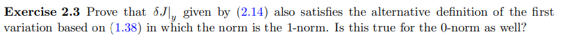 Exercise 2 3 Prove That Sjl Given By 2 14 Also Satisfies The Alternative Definition Of The First Variation Based On 1