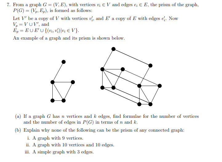 7 From A Graph G V E With Vertices V Ev And Edges Ei E The Prism Of The Graph P G Vp Ep Is Formed As 1