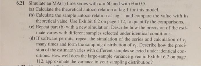 6 21 Simulate An Ma 1 Time Series With N 60 And With 0 5 A Calculate The Theoretical Autocorrelation At Lag 1 For 1