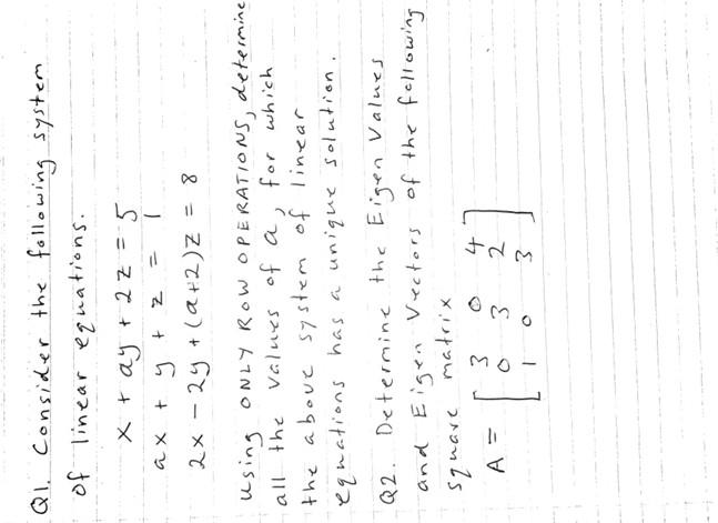 Ax 2 Q1 Consider The Following System Of Linear Equations X Ay 2 Z 5 Ty 2x 2y 2 2 Z 8 Using Only Row Ope 1